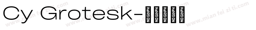 Cy Grotesk字体转换